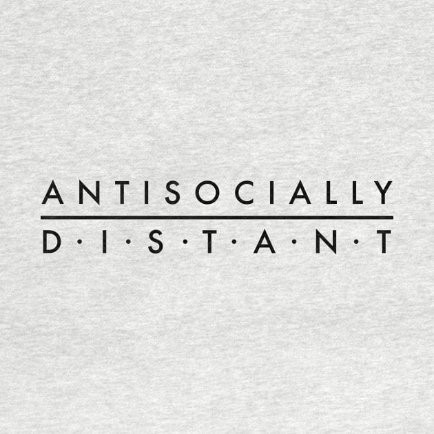 Antisocially Distant by Breathing_Room